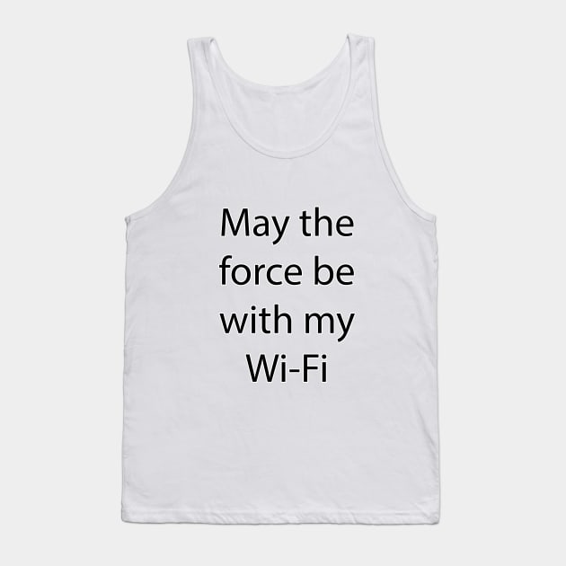 Nerdy and Geeky Quote 19 Tank Top by Park Windsor